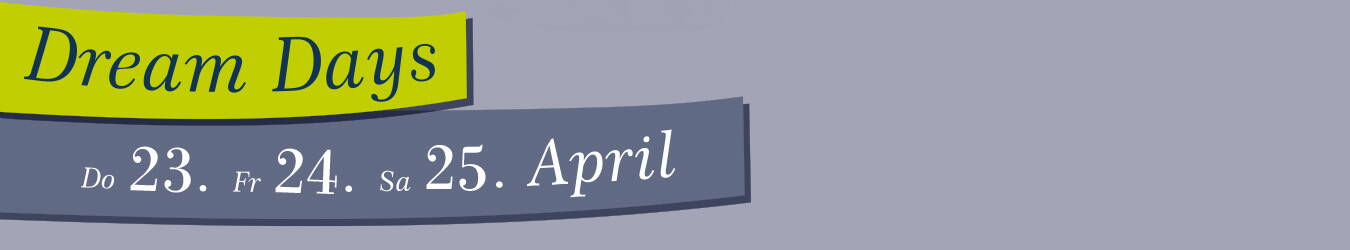 Dream Days April 2026